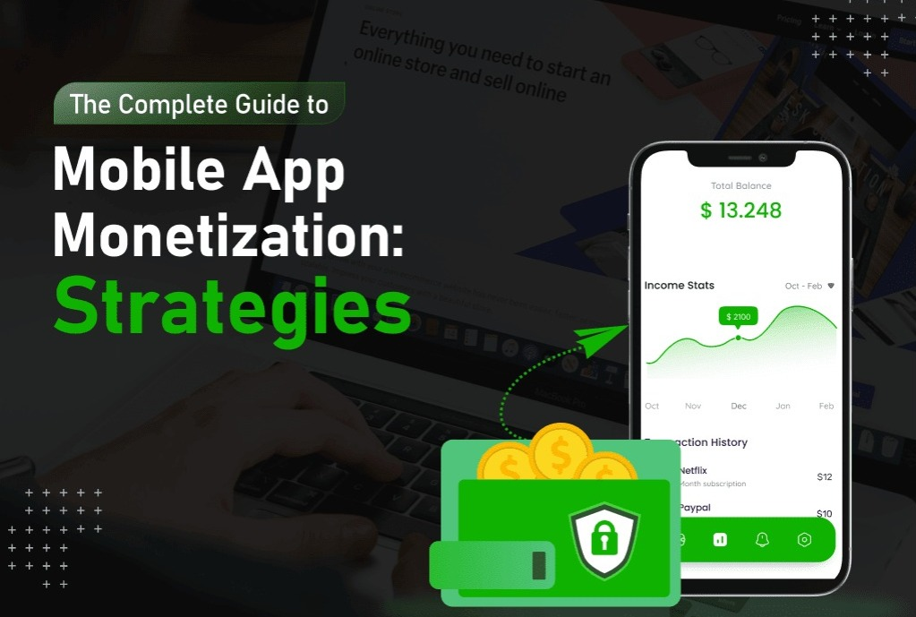 Mobile App Monetization: Strategies for Maximizing Revenue in 2024 (with examples)